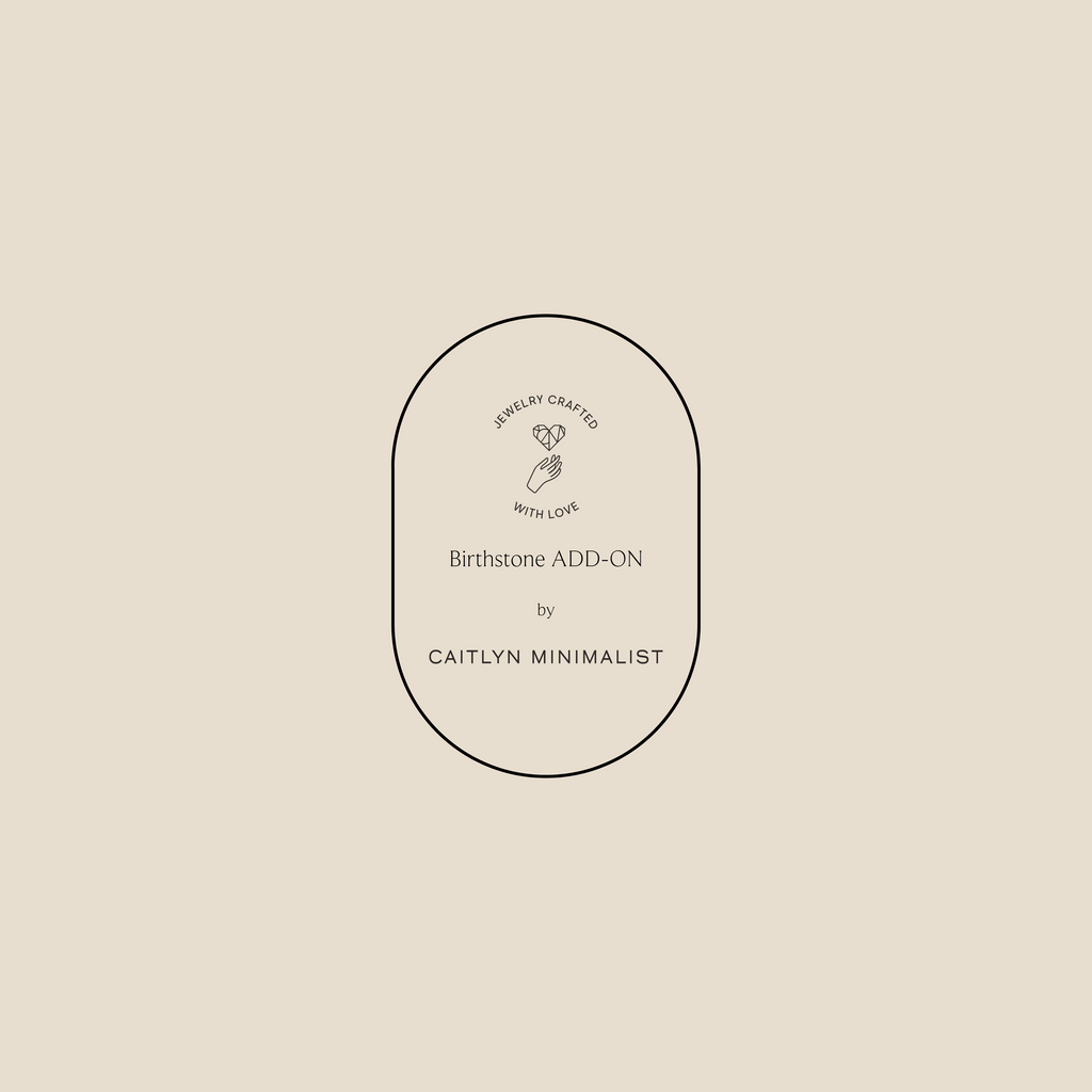 Minimalist logo on tan background reads: Birthstone Add-On, dainty custom jewelry crafted with love.