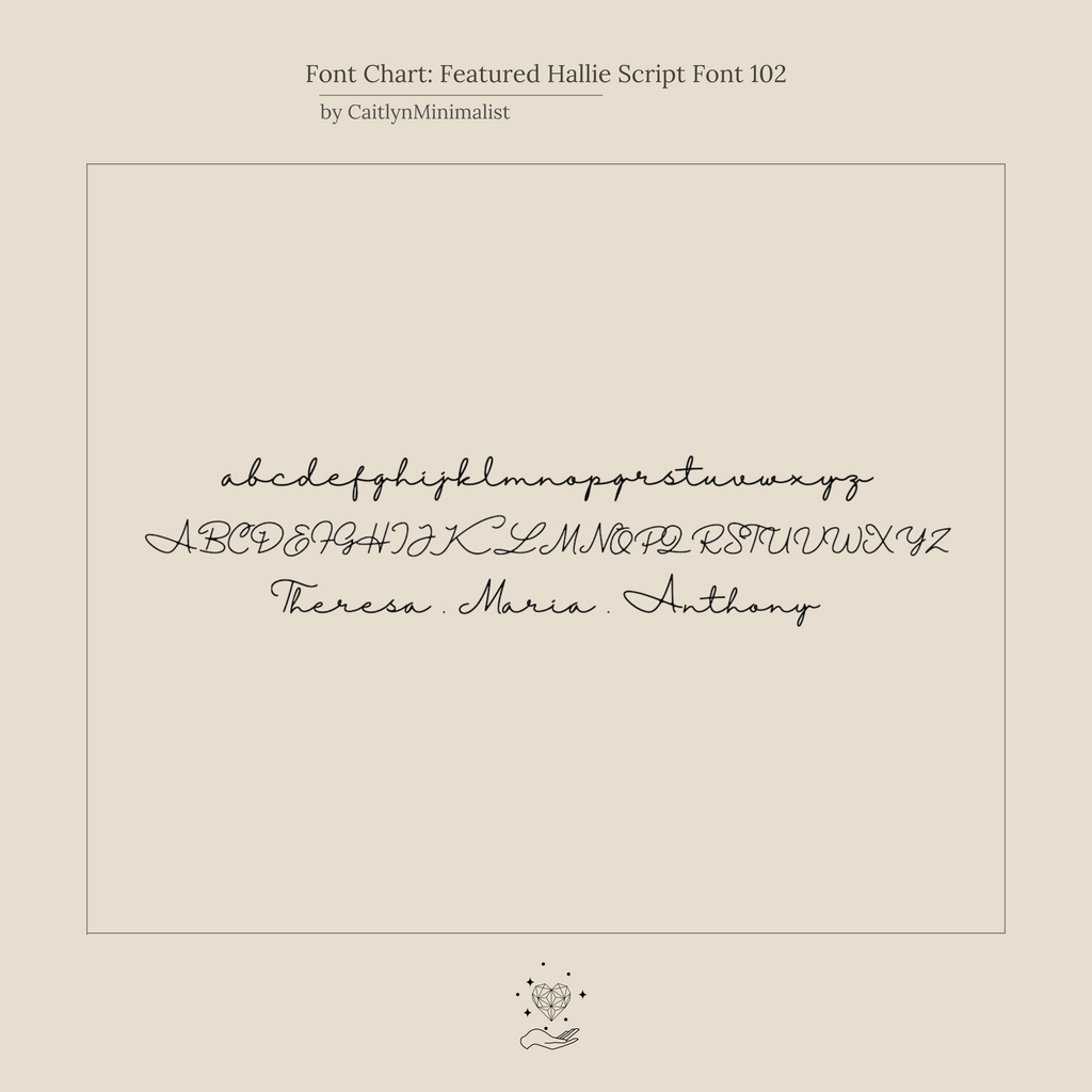 A font chart displaying Hallie Script cursive letters, including sample names “Theresa. Maria. Anthony.”, ideal for designing personalized Hallie Name Earrings or a custom gift like name stud earrings.