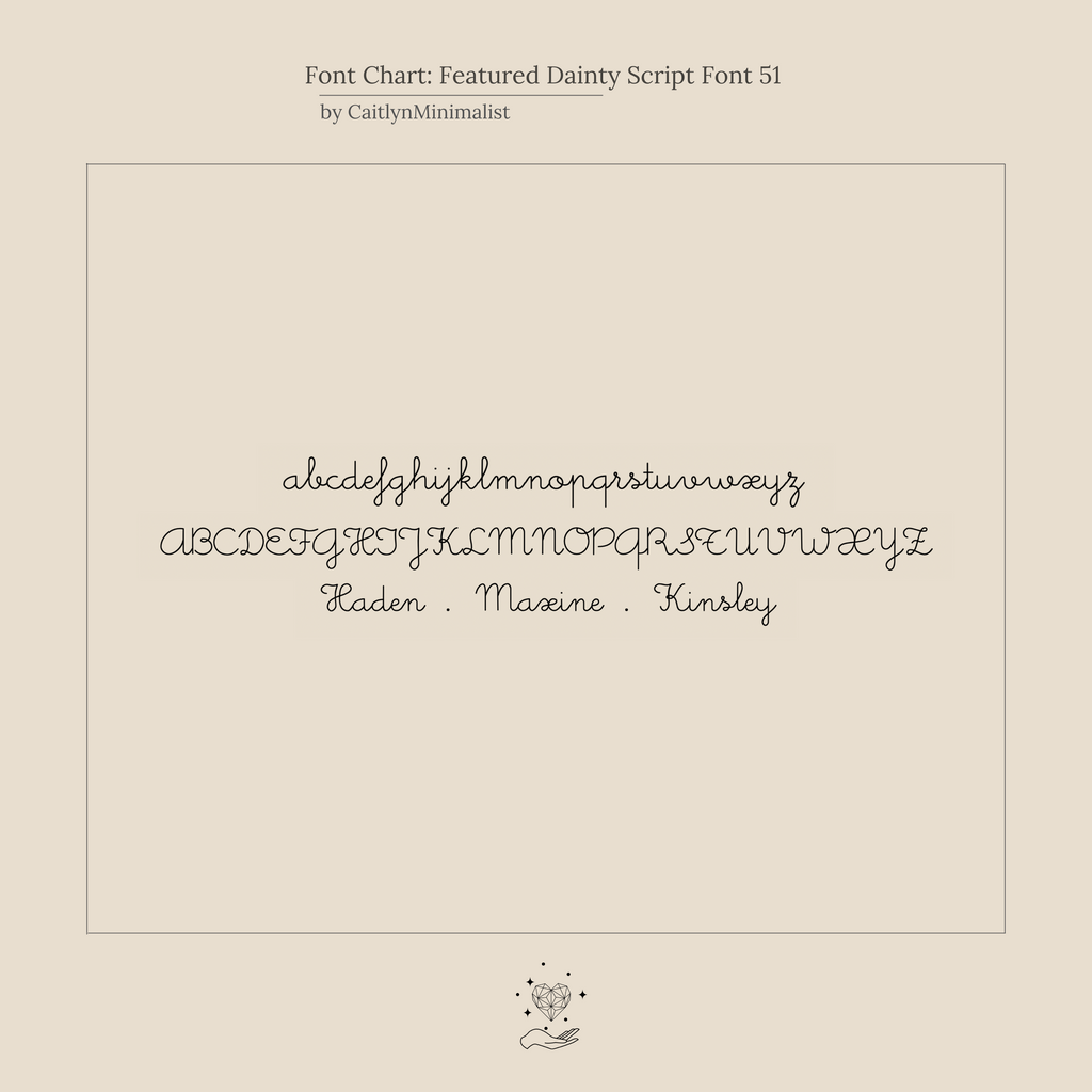 Font chart showing uppercase and lowercase script letters with three names—Haden, Maxine, Kinsley—in a dainty style, perfect for designing your Personalized Dainty Tiny Name Bracelet or other minimal jewelry pieces.