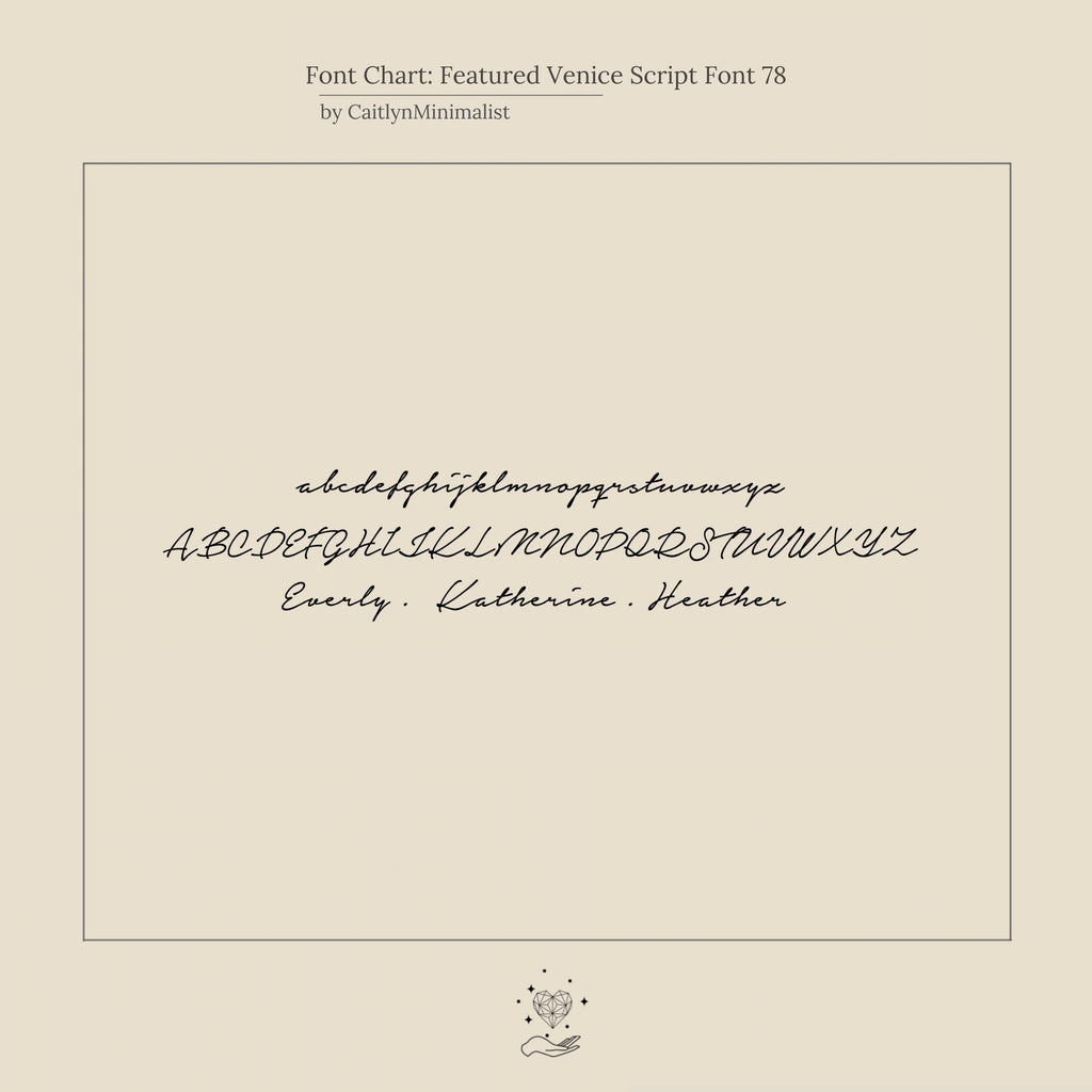 Font chart featuring Venice Script Font 78 in cursive (lowercase, uppercase, sample names)—ideal for designing your Venice Tiny Name Bracelet or bringing elegance to minimalist jewelry.